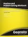 HIGH SCHOOL MATH 2011 GEOMETRY FOUNDATIONS PRACTICE & PROBLEM SOLVING WORKBOOK