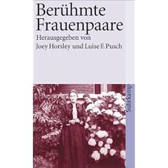 Ber�hmte Frauenpaare (suhrkamp taschenbuch)