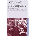 Ber�hmte Frauenpaare (suhrkamp taschenbuch)