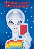 Aliens - Please Leave The Planet - Poster ausserirdischer Alien Sci Fi Science Fiction - 61x91,5 cm