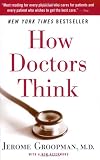 How Doctors Think