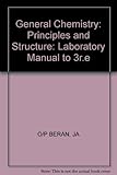 Laboratory manual for General chemistry : principles and structure