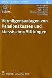 Produkt-Bild: Verm&ouml;gensanlagen von Pensionskassen und klassischen Stiftungen