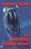 The Bombay Deaths Incident (Unexplained)