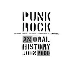 Punk Rock: An oral history