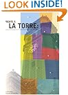 Frente a La Torre: Ensayos Del Centenario De La Universidad De Puerto Rico, 1903-2003 (Spanish Edition)