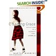 Chasing Grace: Reflections of a Catholic Girl, Grown Up by Martha Manning