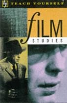 Film Studies (Teach Yourself Educational)