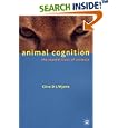 Animal Cognition: The Mental Lives of Animals by Clive D. L. Wynne