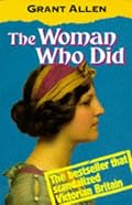 The Woman Who Did (Oxford Popular Fiction)