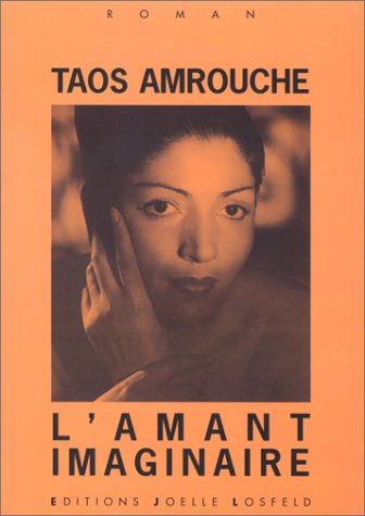L_Amant imaginaire: Roman