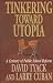 Tinkering toward Utopia: A Century of Public School Reform