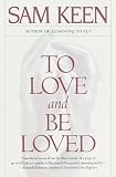 : To Love and Be Loved