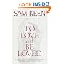 To Love and Be Loved