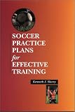 Soccer Practice Plans for Effective Training