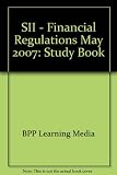Securities & Investment Institute level 3 Certificate in Investments. Syllabus version 11, unit 1 - Financial regulation