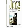 Jung, l'exp�rience int�rieure