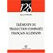 El�ments de traduction compar�e fran�ais-allemand