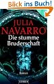 Die stumme Bruderschaft. Roman