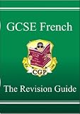 GCSE French: Revision Guide Pt. 1 & 2 (Revision Guide)