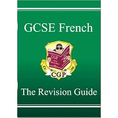 GCSE French: Revision Guide Pt. 1 & 2 (Revision Guide)