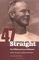 Forty-Seven Straight: The Wilkinson Era at Oklahoma