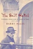 The Beat Hotel: Ginsberg, Burroughs and Corso in Paris, 1957-1963