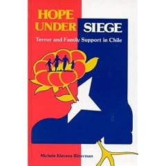 Hope Under Siege: Terror and Family Support in Chile