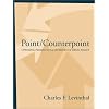 Point/Counterpoint: Opposing Perspectives on Issues of Drug Policy