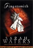 <em>Fingersmith</em> by Sarah Waters