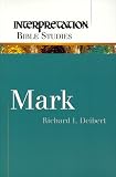 Mark (Interpretation Bible Studies)