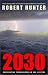 Book 2030: Confronting Thermageddon in Our Lifetime