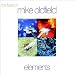 Music : Elements: the Best of Mike Oldfield