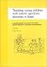Search : Teaching Young Children with Autistic Spectrum Disorders to Learn
