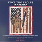 In America by  Vince Two Eagles 