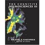 The Cognitive Neurosciences III: Third Edition (Bradford Books)