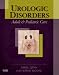 Books : Urologic Disorders: Adult and Pediatric Care: Adult and Pediatric Care
