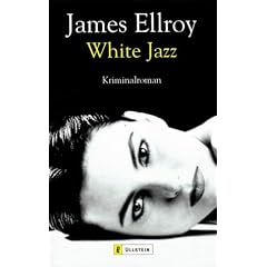 White Jazz: Kriminalroman