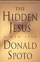 The Hidden Jesus: A New Life
