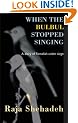 When The Bulbul Stopped Singing: A Diary of Ramallah under Siege