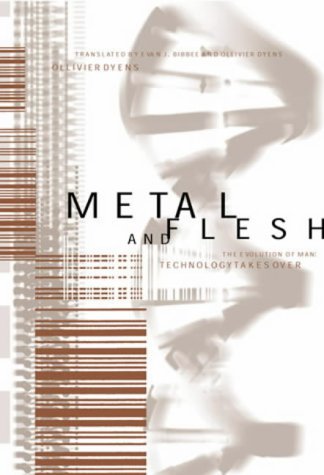 Metal and Flesh: The Evolution of Man - Technology Takes Over (Leonardo Book)
