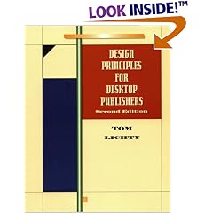 Design Principles for Desktop Publishers (Mass Communication)