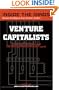 Inside the Minds : Venture Capitalists - Inside the High Stakes and Fast Moving World of Venture Capital