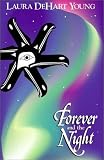 Forever and the Night