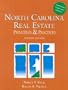 North Carolina Real Estate: Principles and Practices
