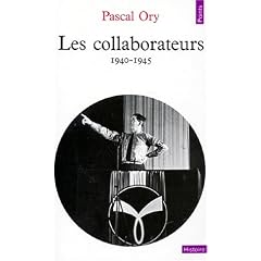 Les collaborateurs, 1940-1945