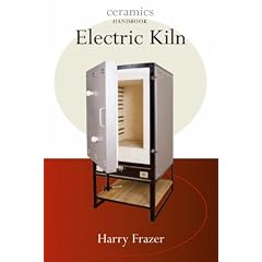The Electric Kiln: A User's Manual (Ceramics Handbooks)