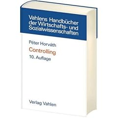 Controlling (Vahlen Handbücher der Wirtschafts- u. Sozialwissenschaften) (Gebundene Ausgabe)