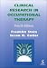 Clinical Research in Occupational Therapy, 4E