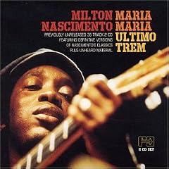 Maria Maria/�ltimo Trem